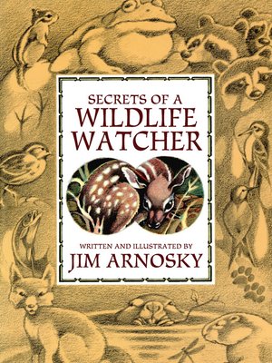 cover image of Secrets of a Wildlife Watcher